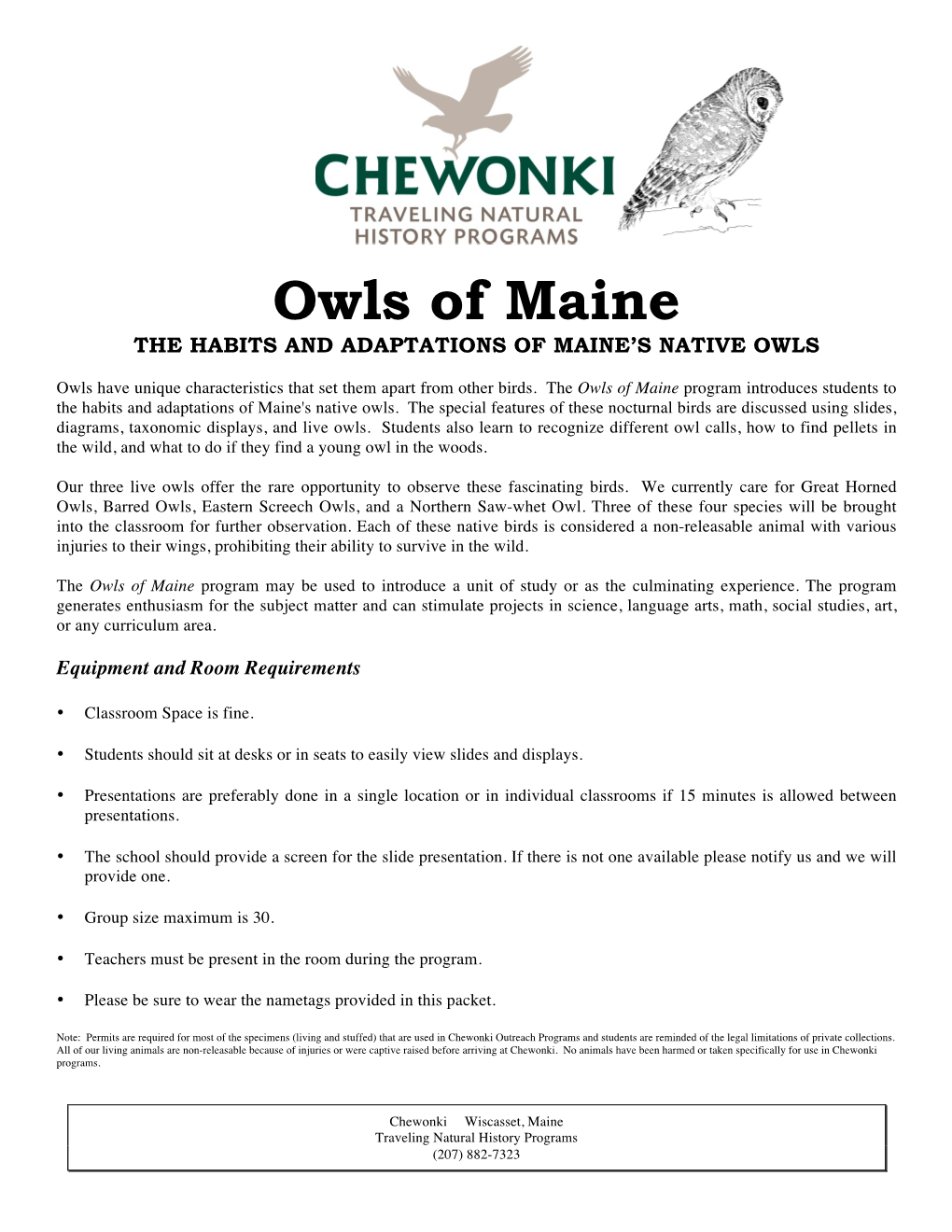 Owls of Maine the HABITS and ADAPTATIONS of MAINE’S NATIVE OWLS