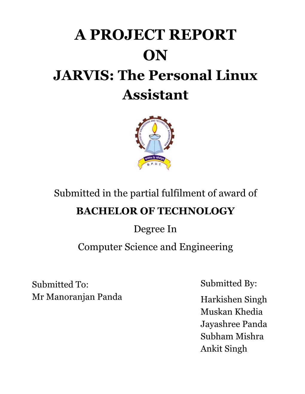 A PROJECT REPORT on JARVIS: the Personal Linux Assistant