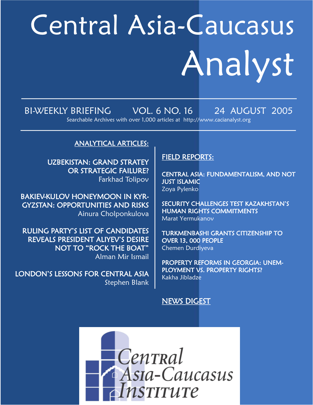 Central Asia-Caucasus Analyst Vol 6, No 16