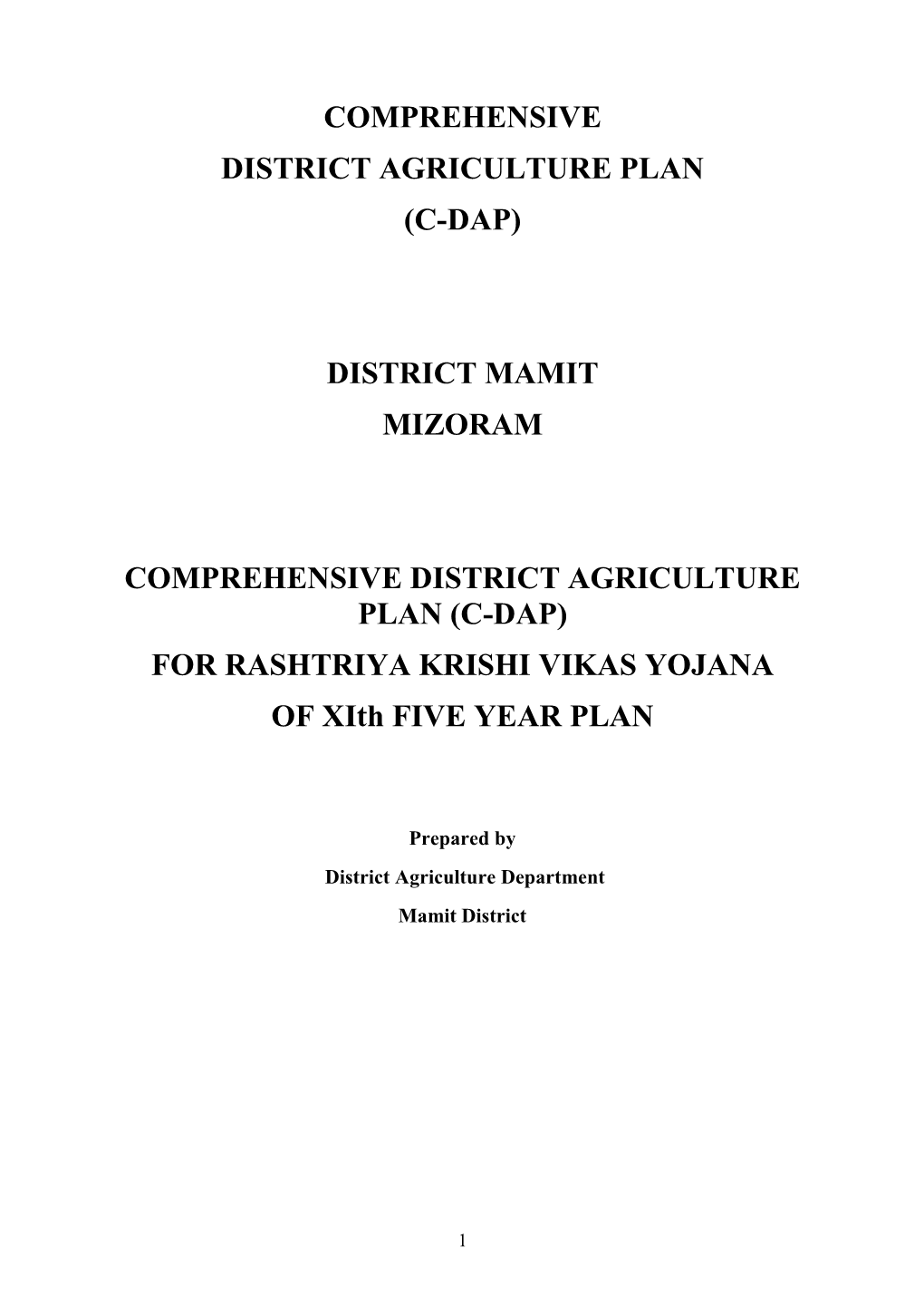 (C-Dap) District Mamit Mizoram Comprehensive District Agriculture Plan