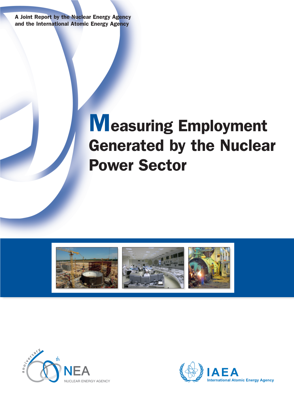 Measuring Employment Generated by the Nuclear Power Sector