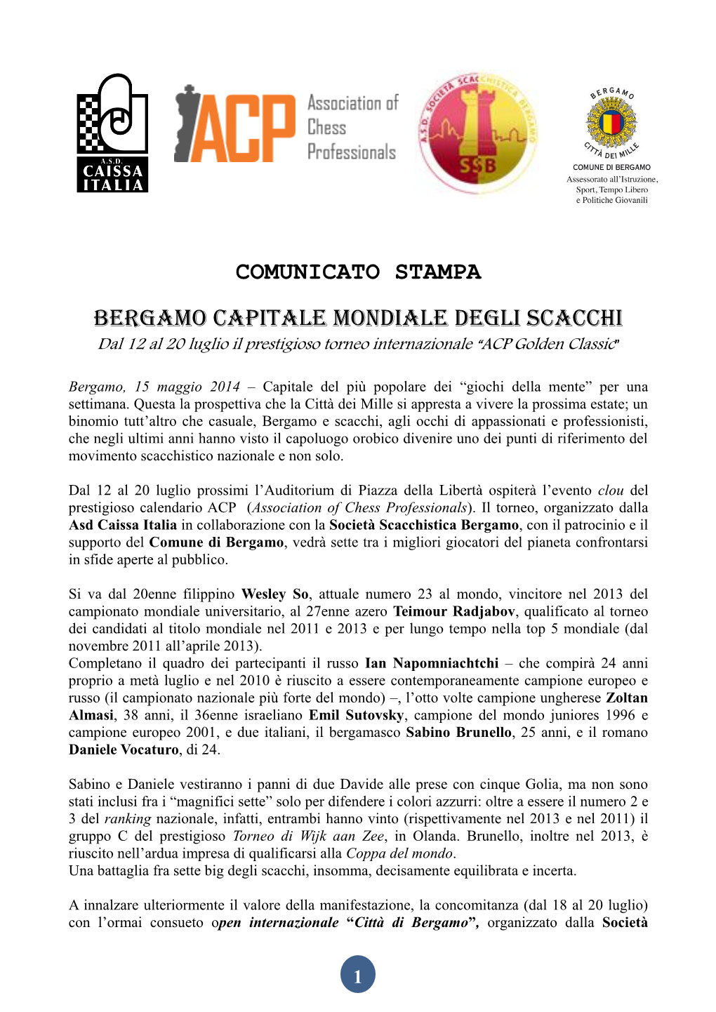 COMUNICATO STAMPA Bergamo Capitale Mondiale Degli Scacchi