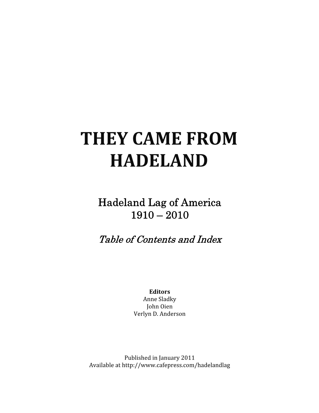 Centennial History of the Hadeland