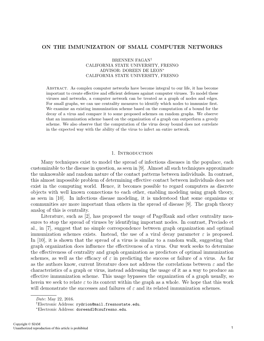 On the Immunization of Small Computer Networks