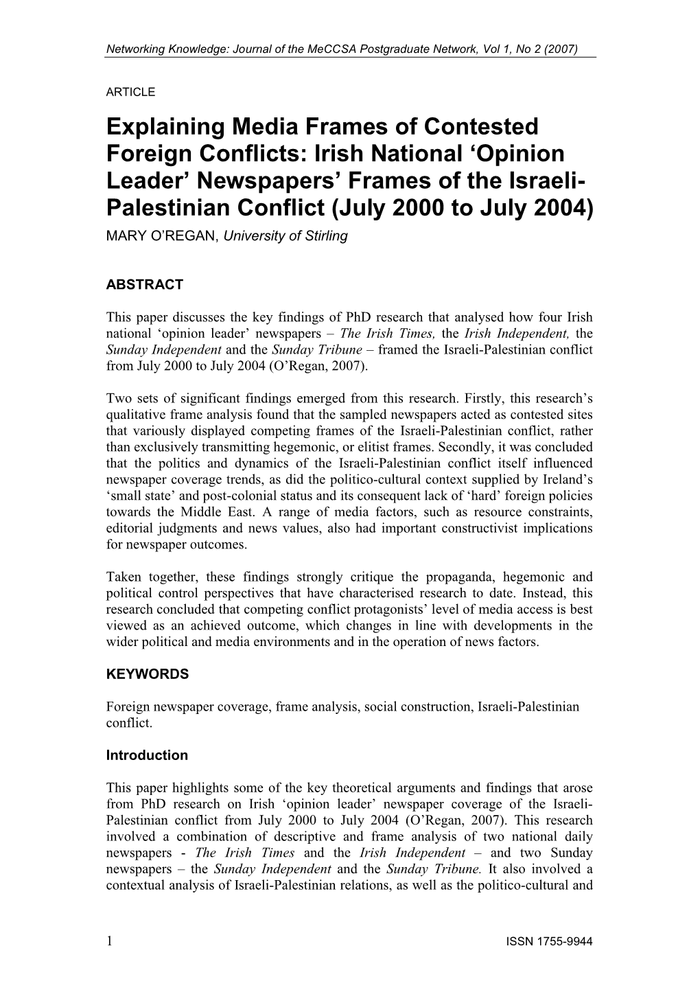 Newspapers' Frames of the Israeli