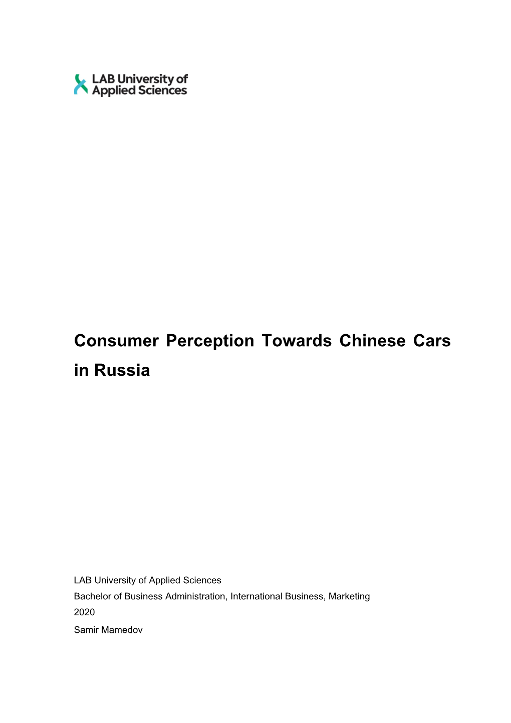 Consumer Perception Towards Chinese Cars in Russia