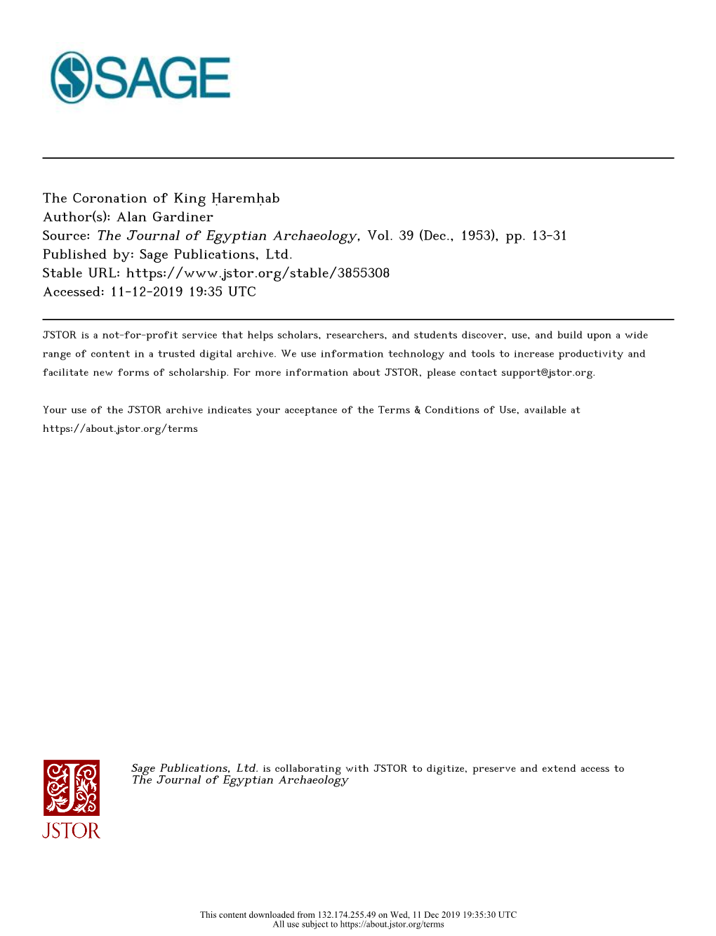 The Coronation of King Ḥaremḥab Author(S): Alan Gardiner Source: the Journal of Egyptian Archaeology, Vol