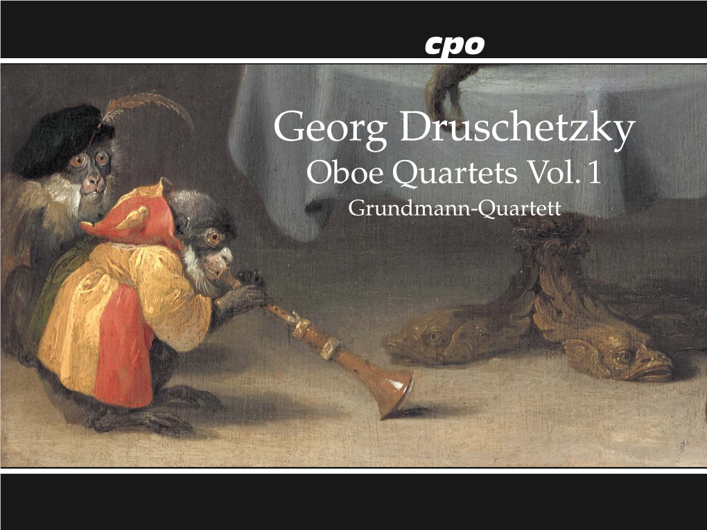 Georg Druschetzky Oboe Quartets Vol