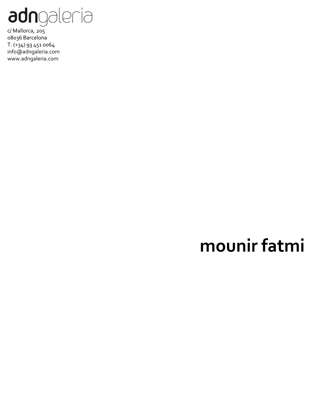 Mounir Fatmi Dosier De Artista