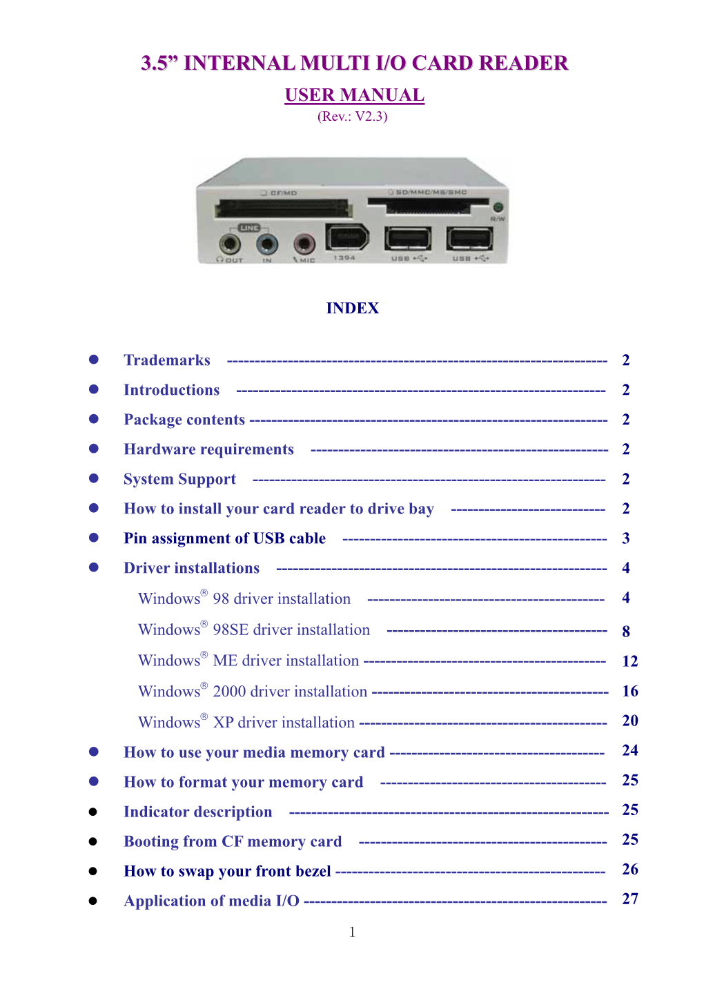 3.5” INTERNAL MULTI I/O CARD READER USER MANUAL (Rev.: V2.3)