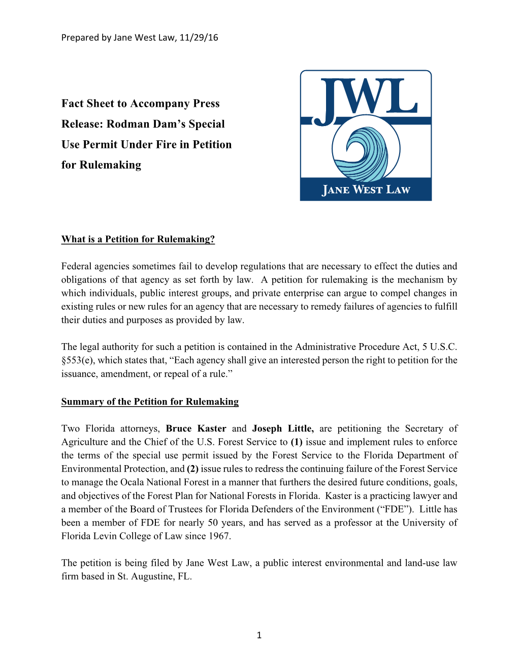 Fact Sheet to Accompany Press Release: Rodman Dam's Special Use Permit Under Fire in Petition for Rulemaking