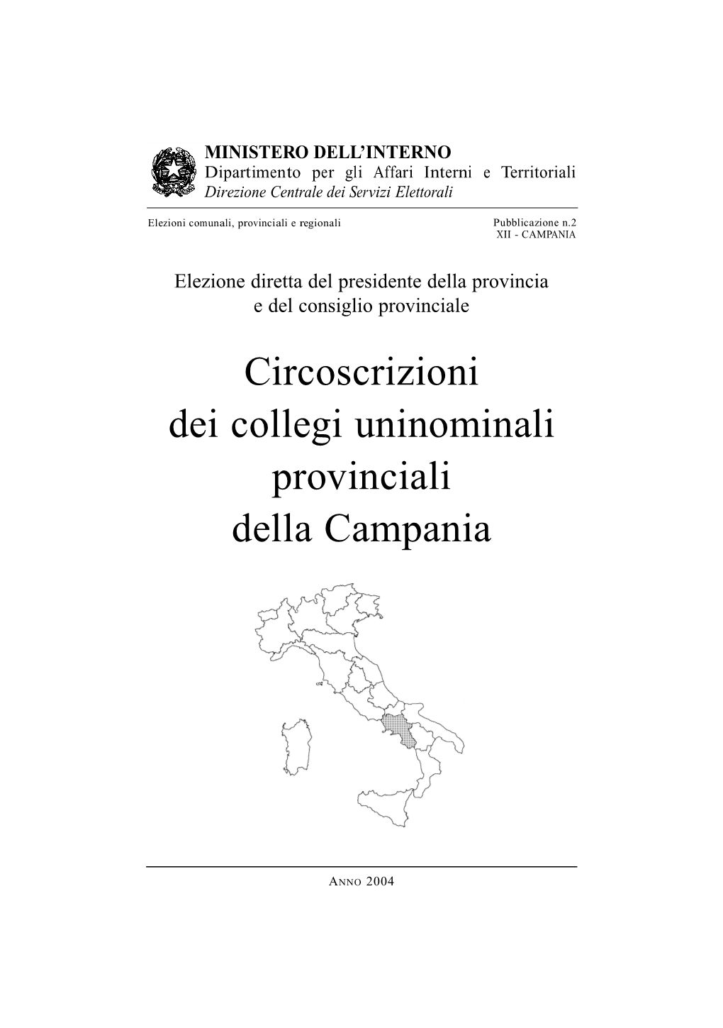 Circoscrizioni Dei Collegi Uninominali P R Ovinciali Della Campania