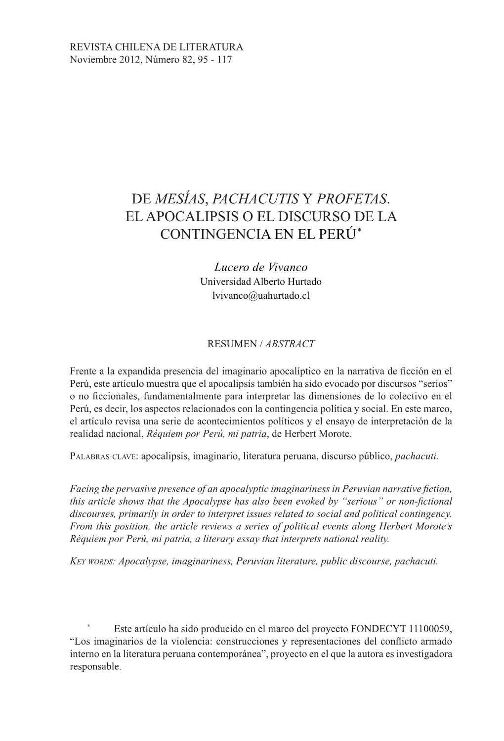 De Mesías, Pachacutis Y Profetas. El Apocalipsis O El Discurso De La Contingencia En El Perú*