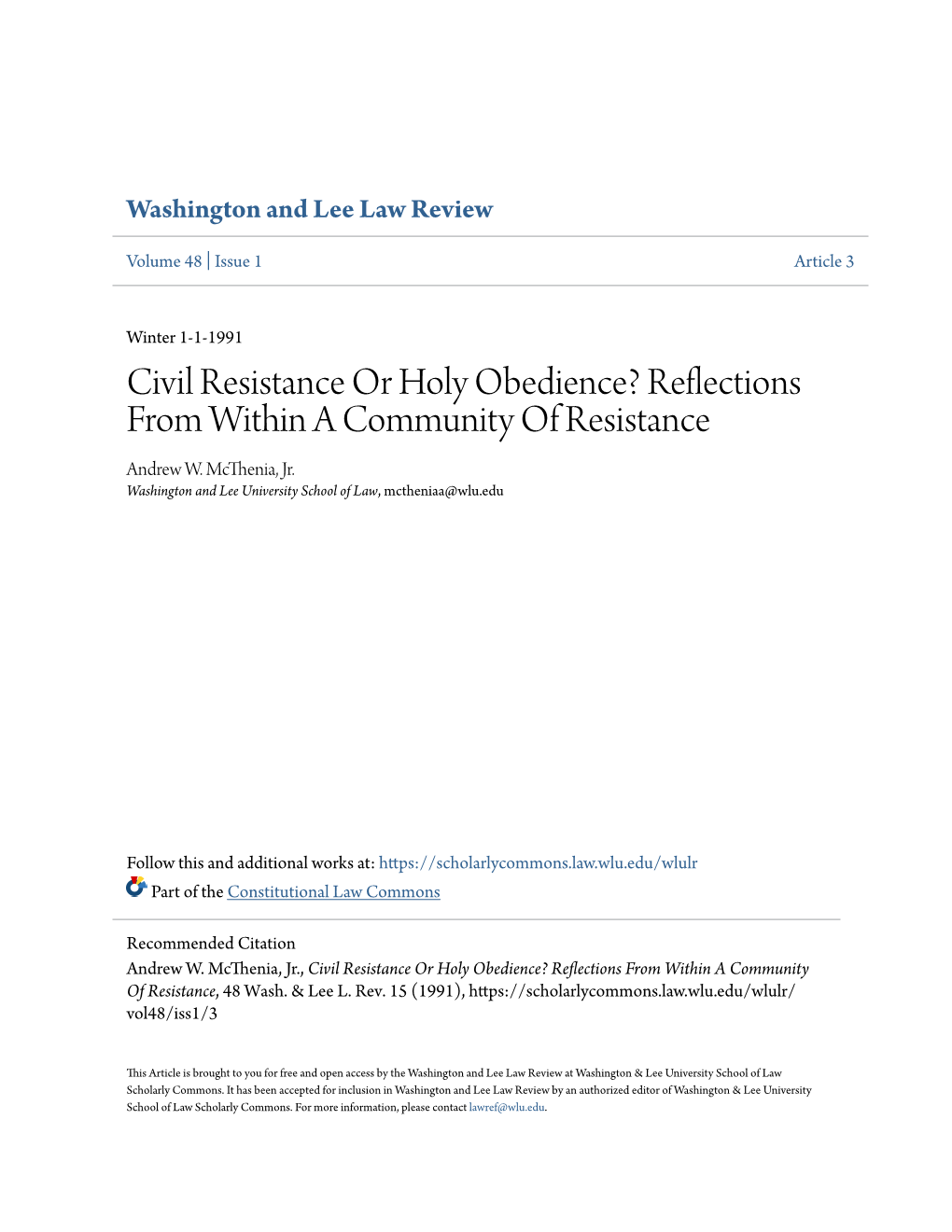 Civil Resistance Or Holy Obedience? Reflections from Within a Community of Resistance Andrew W