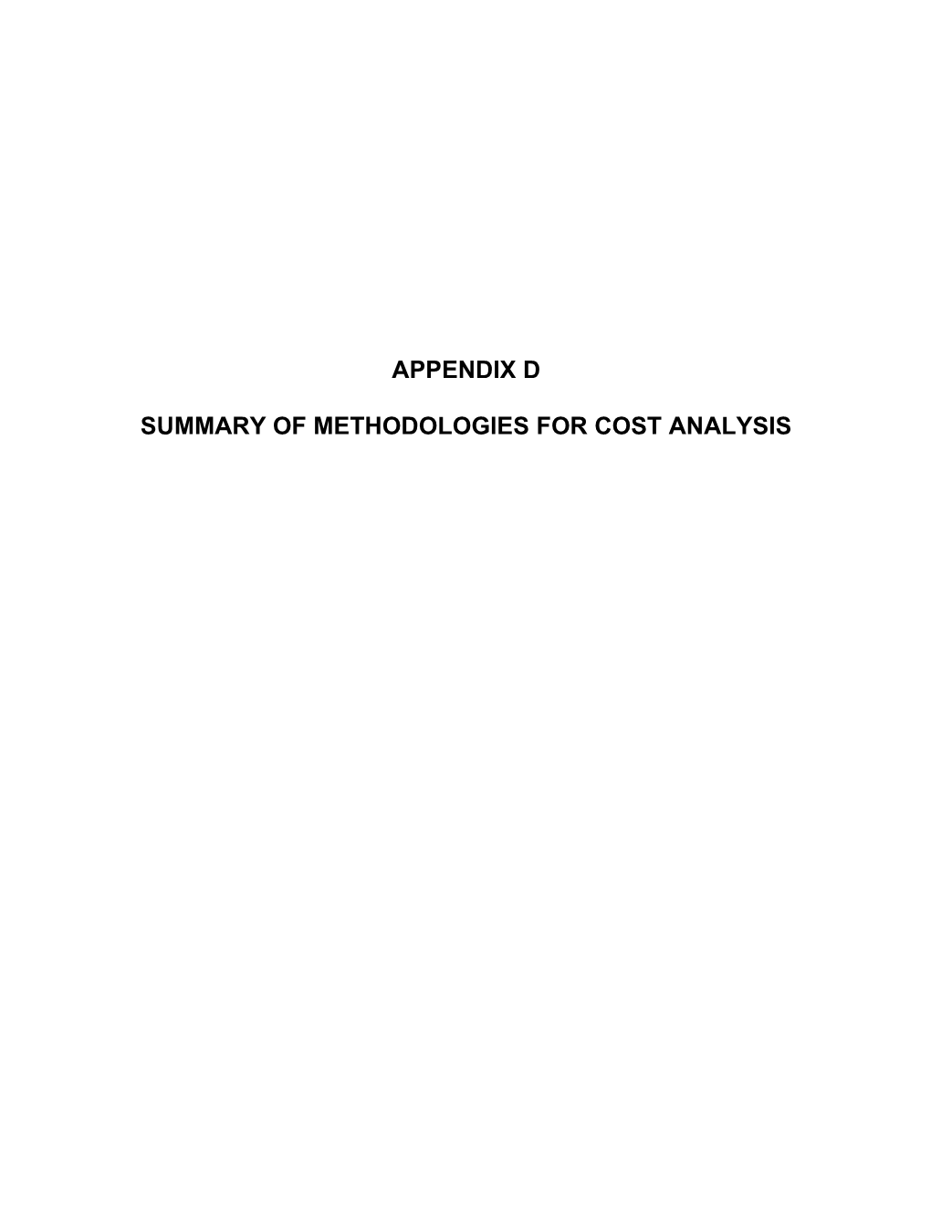 Summary of Methodologies for Cost Analysis