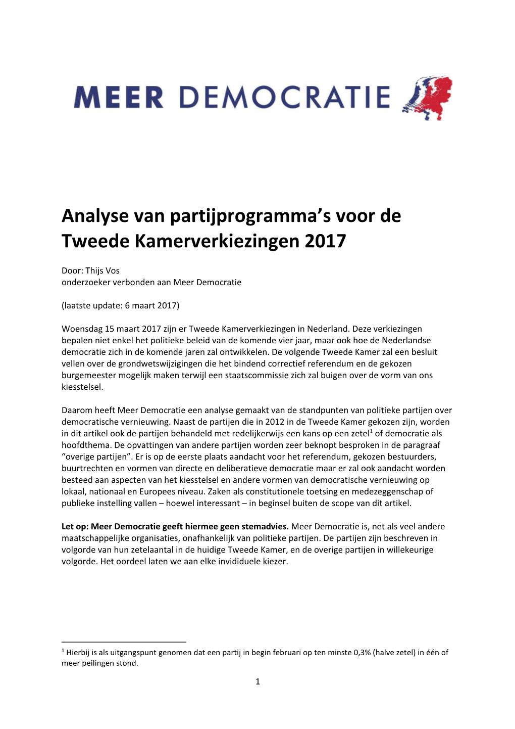 Analyse Van Partijprogramma's Voor De Tweede Kamerverkiezingen 2017