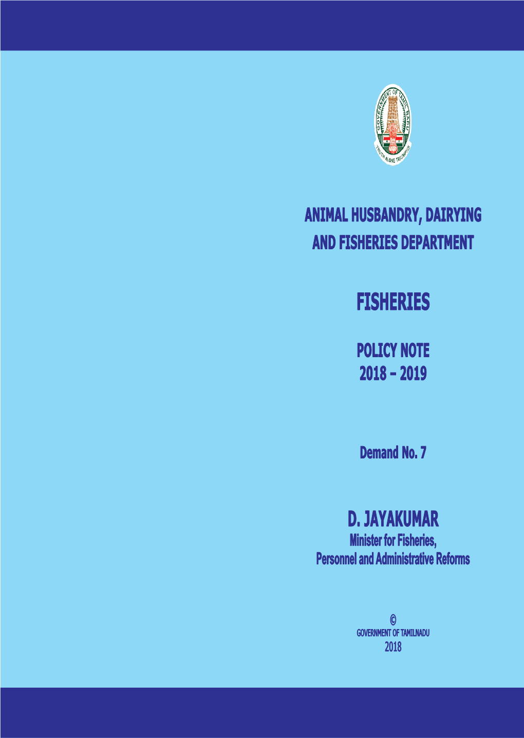 Animal Husbandry, Dairying and Fisheries Department Policy Note 2018