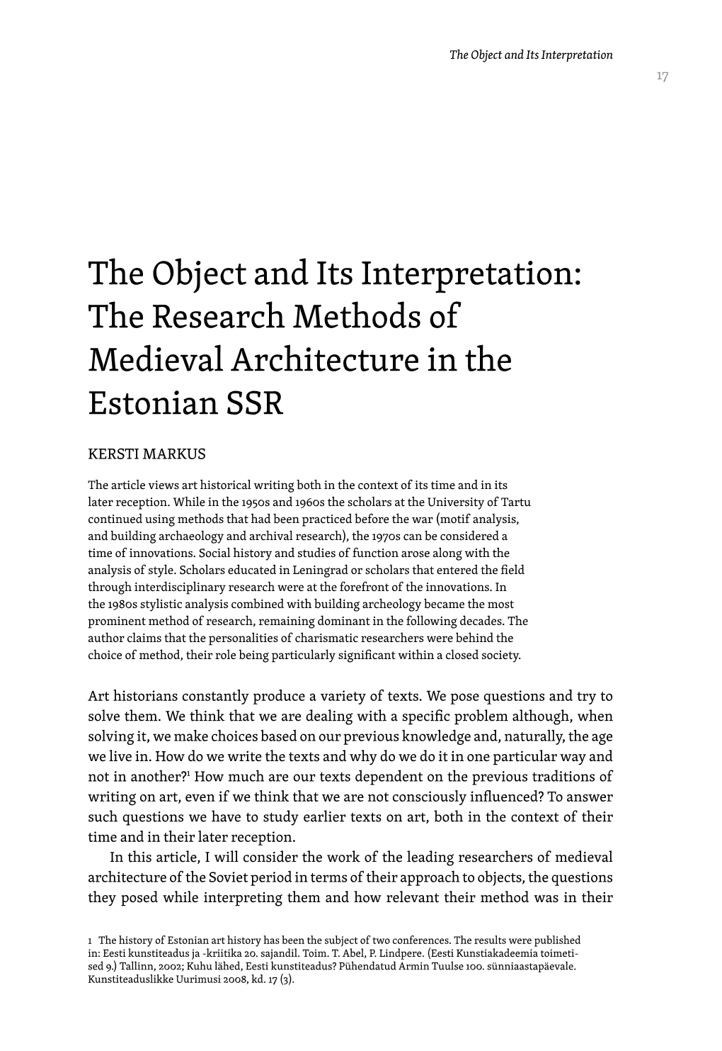 The Research Methods of Medieval Architecture in the Estonian SSR