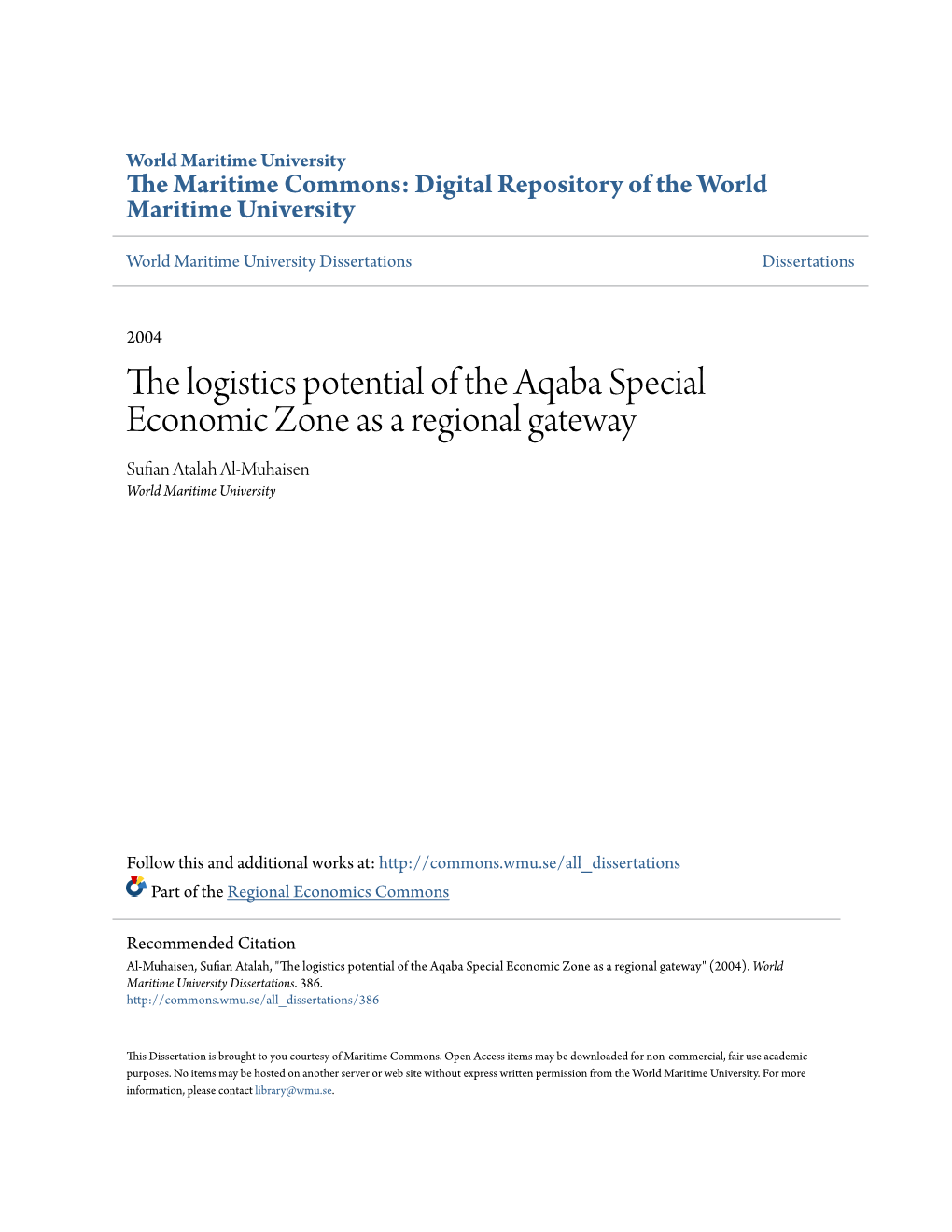 The Logistics Potential of the Aqaba Special Economic Zone As a Regional Gateway Sufian Atalah Al-Muhaisen World Maritime University