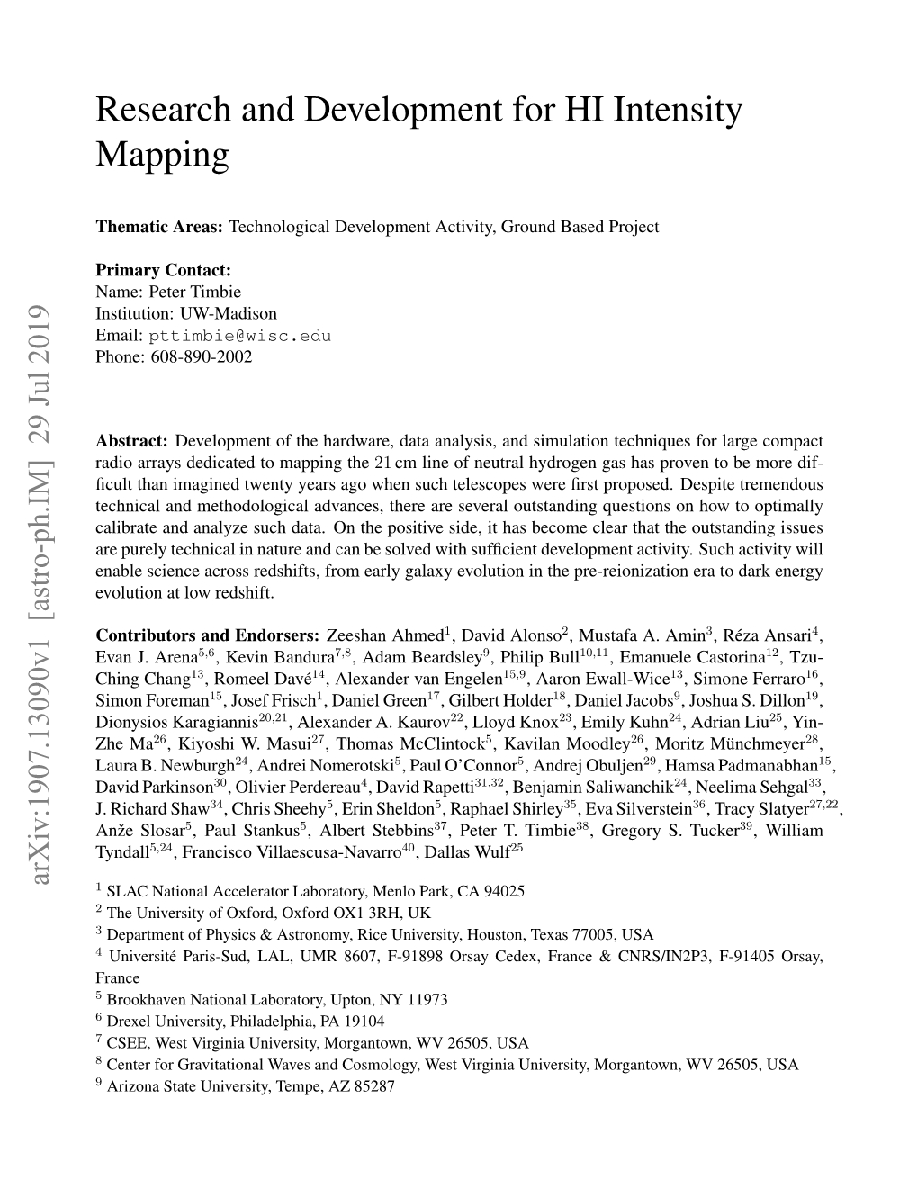 Research and Development for HI Intensity Mapping