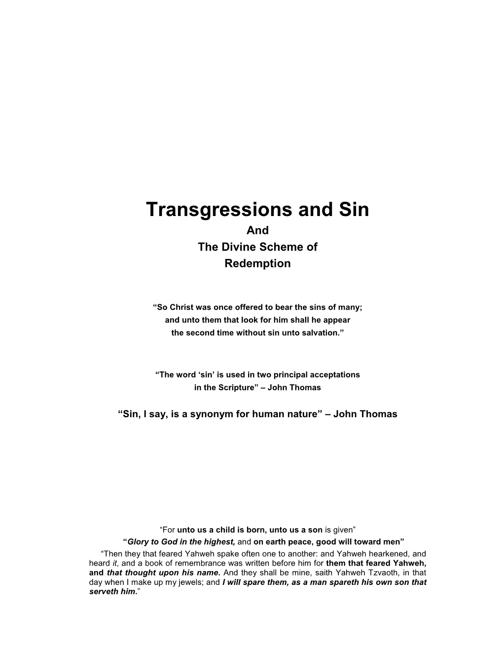 Transgressions and Sin and the Divine Scheme of Redemption