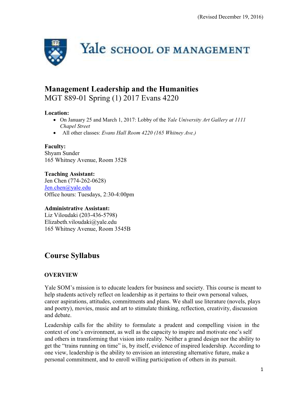 Management Leadership and the Humanities MGT 889-01 Spring (1) 2017 Evans 4220