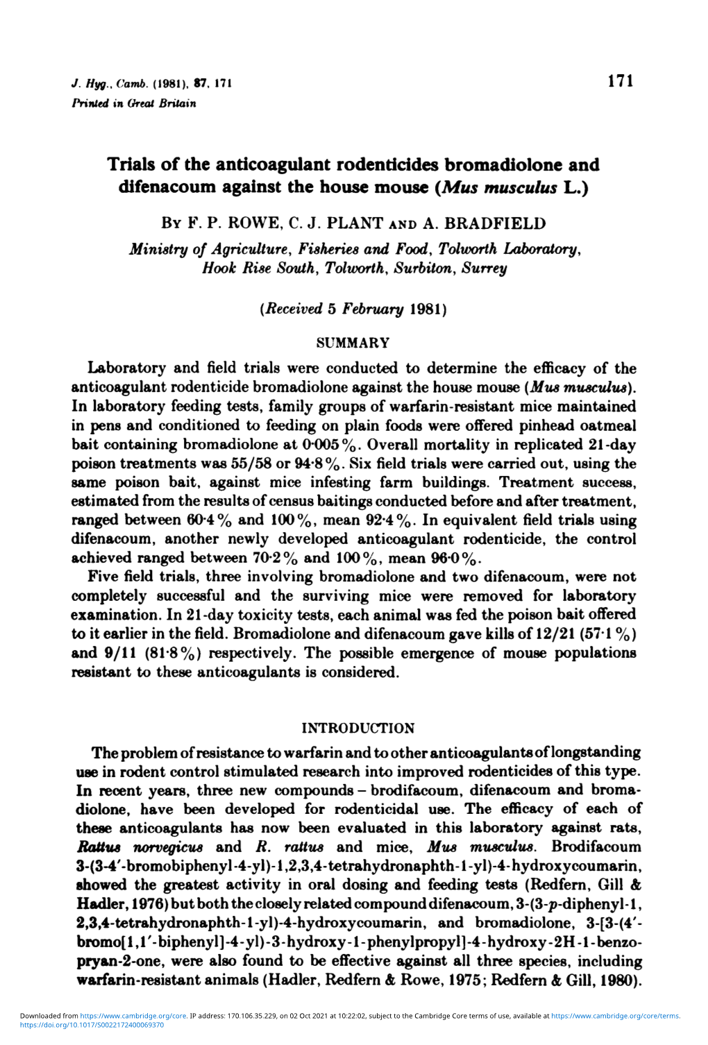 Trials of the Anticoagulant Rodenticides Bromadiolone and Difenacoum Against the House Mouse (Mus Musculus L.)