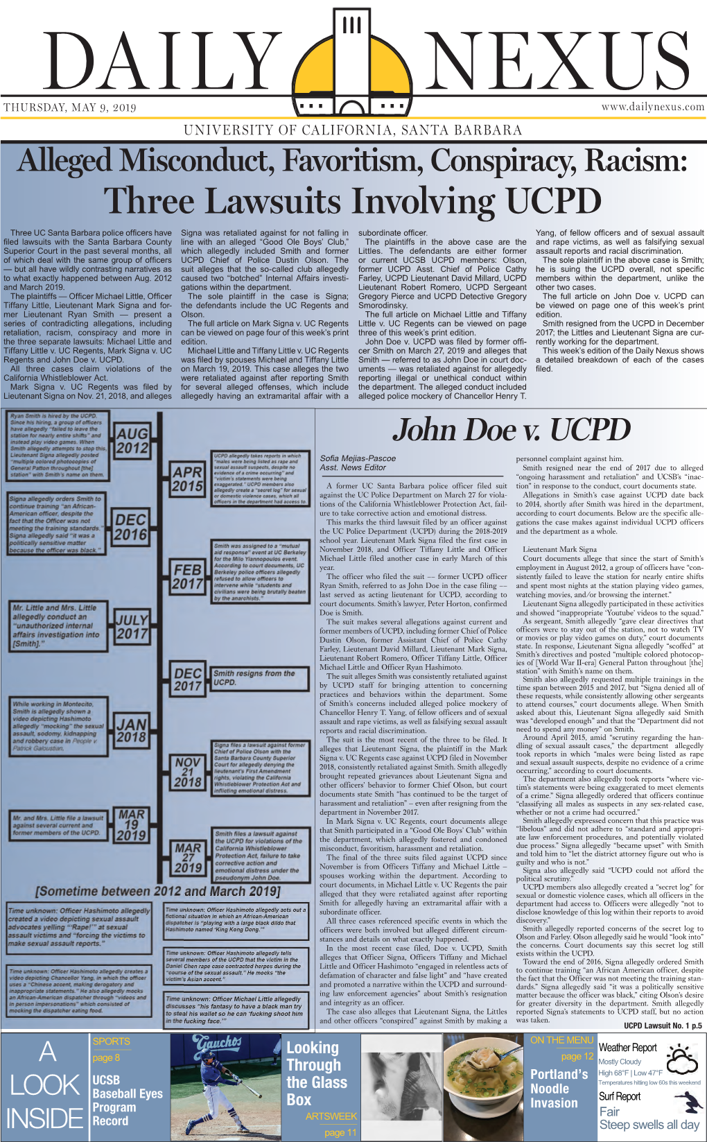 MAY 9, 2019 UNIVERSITY of CALIFORNIA, SANTA BARBARA Alleged Misconduct, Favoritism, Conspiracy, Racism: Three Lawsuits Involving UCPD