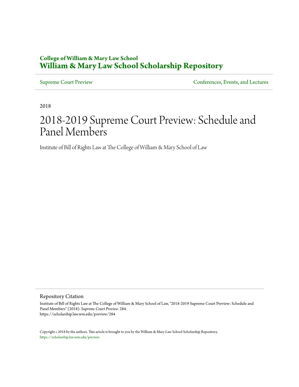 2018-2019 Supreme Court Preview: Schedule and Panel Members Institute of Bill of Rights Law at the Olc Lege of William & Mary School of Law