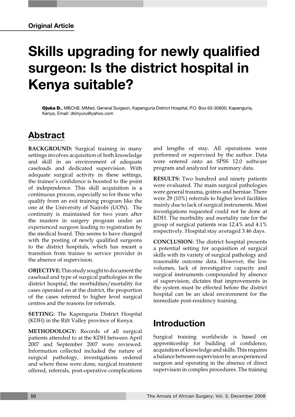 Skills Upgrading for Newly Qualified Surgeon: Is the District Hospital in Kenya Suitable?