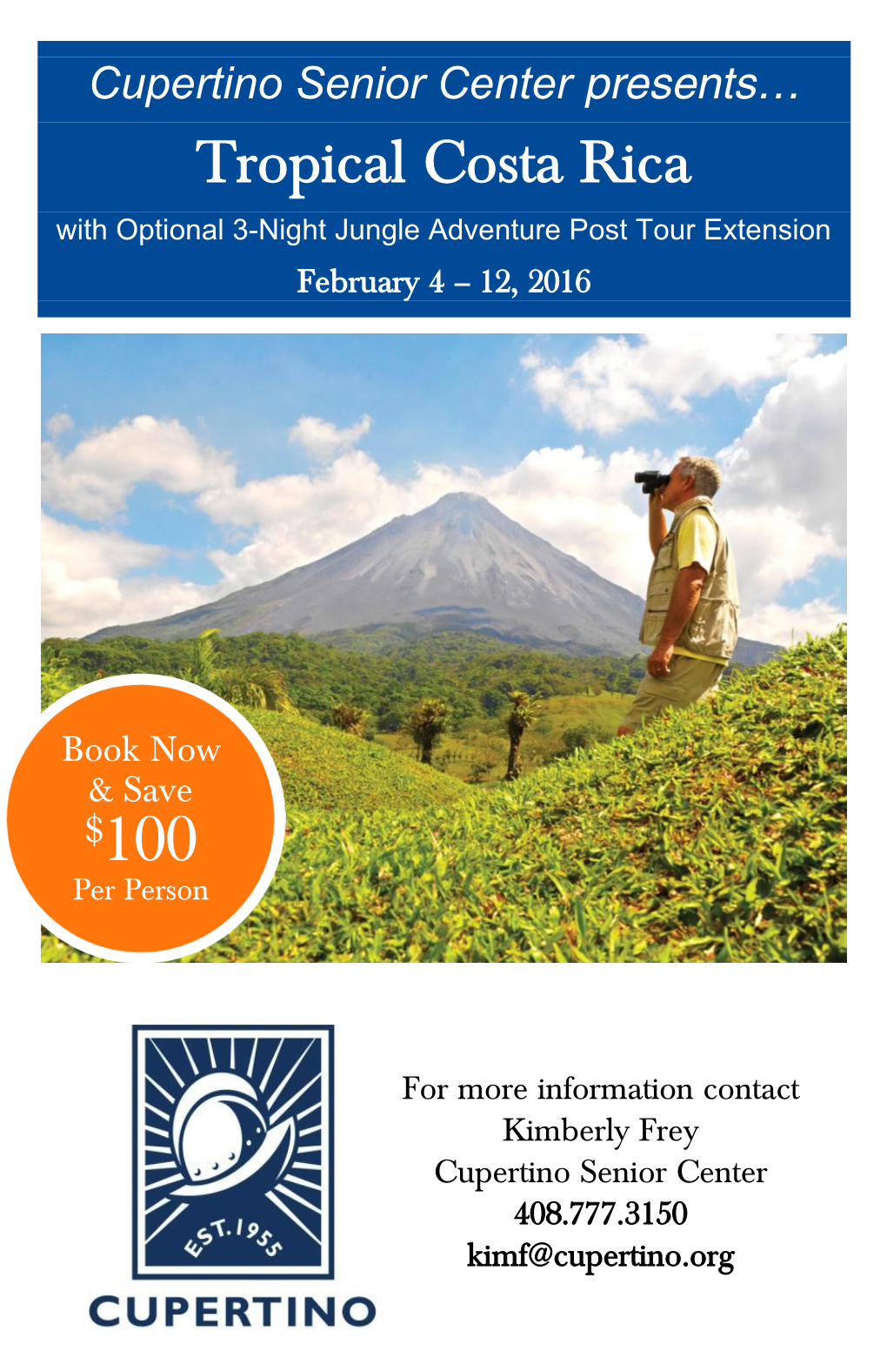 Tropical Costa Rica with Optional 3-Night Jungle Adventure Post Tour Extension February 4 – 12, 2016