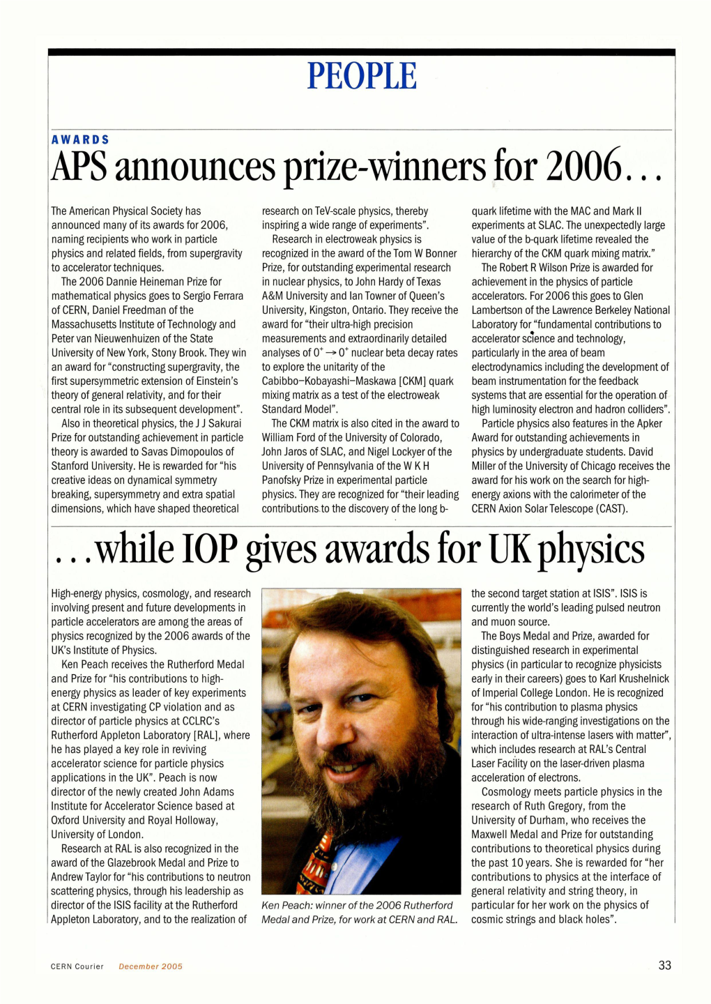 APS Announces Prize-Winners for 2006...While IOP Gives Awards