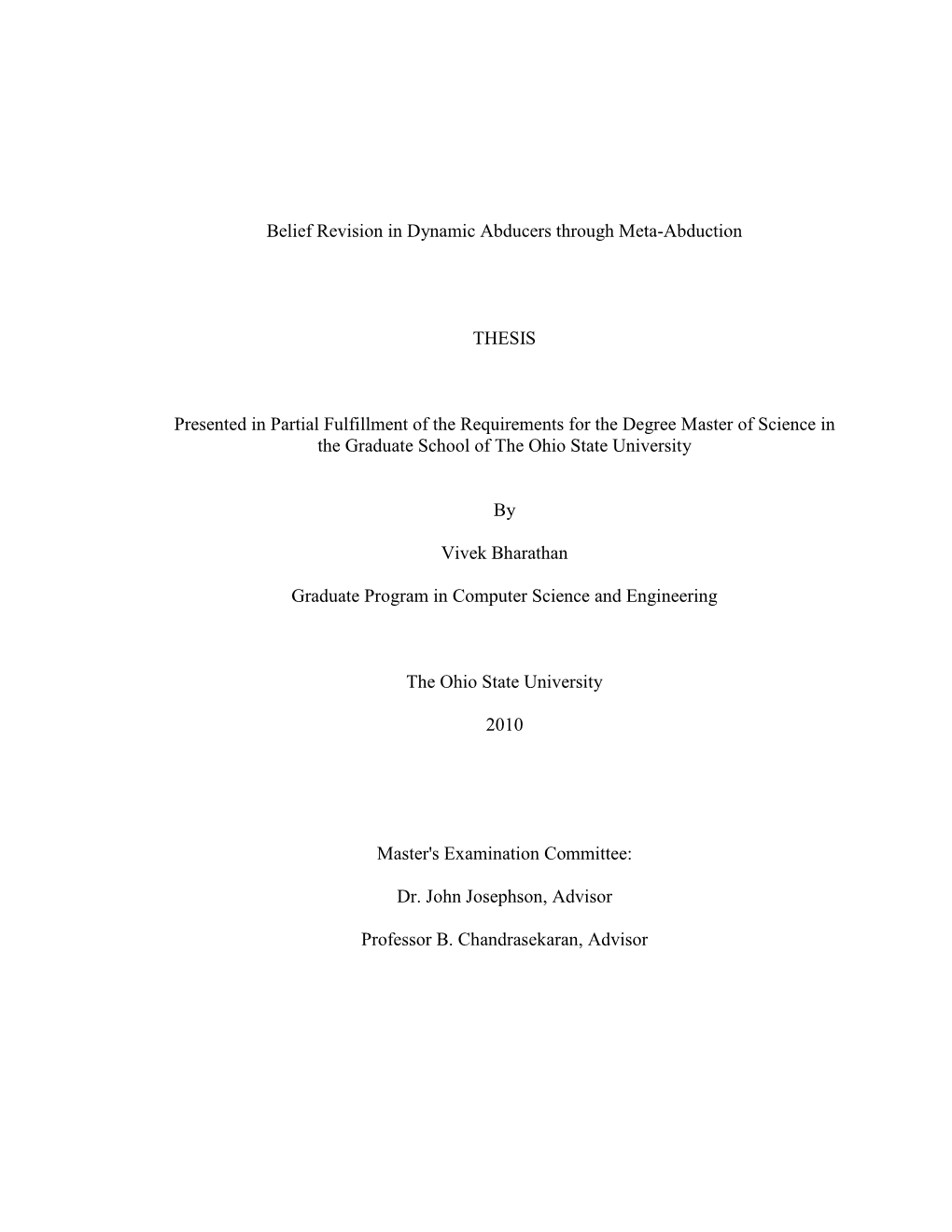 Belief Revision in Dynamic Abducers Through Meta-Abduction THESIS