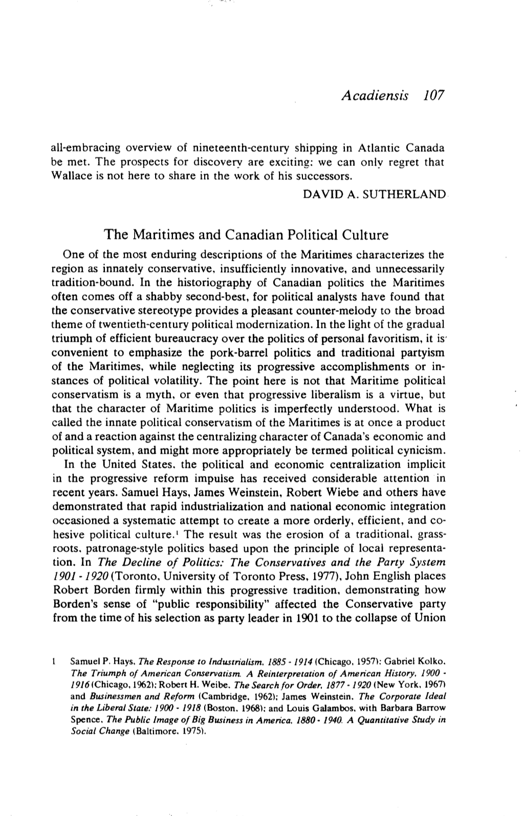 Acadiensis 107 the Maritimes and Canadian Political Culture