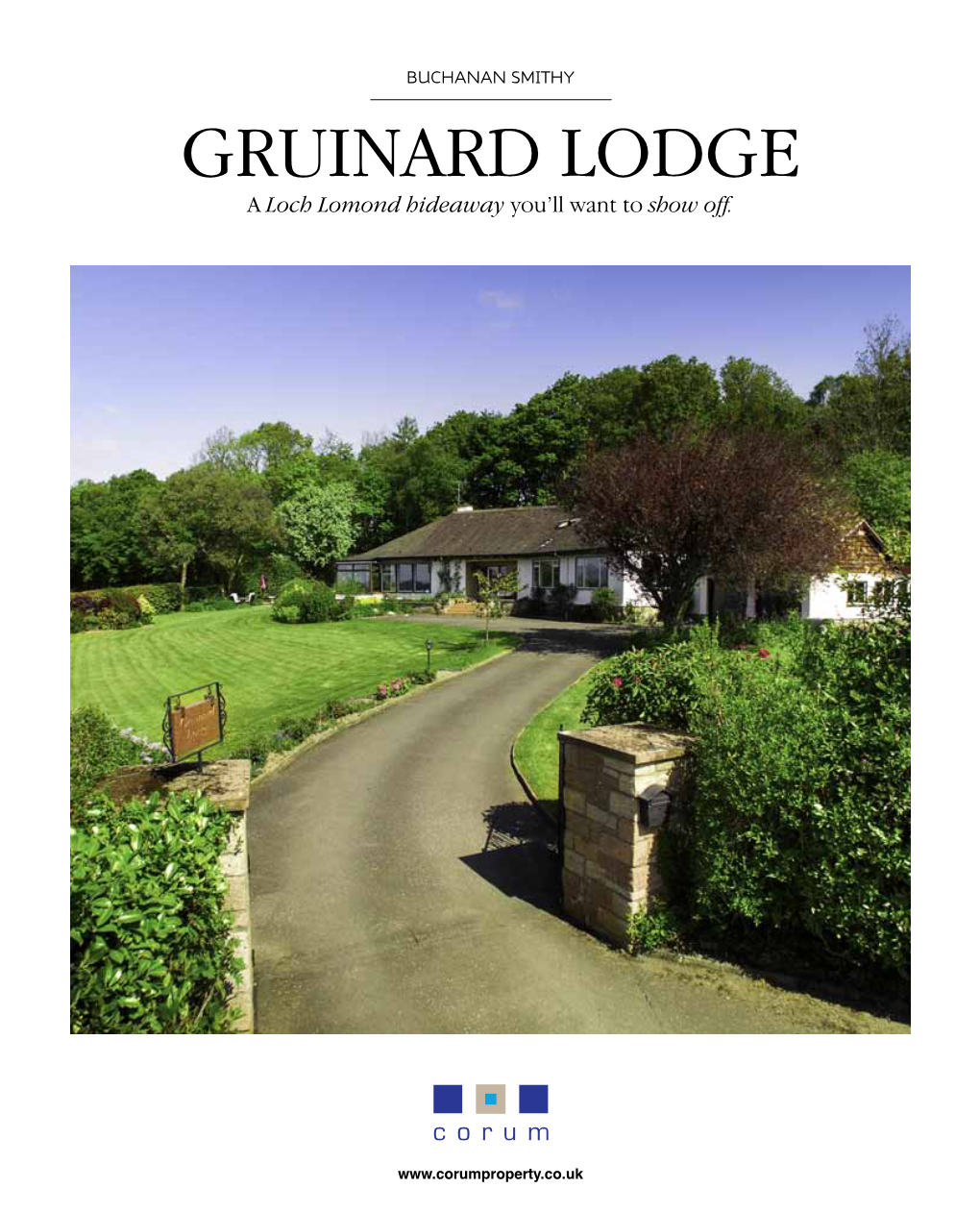 GRUINARD LODGE a Loch Lomond Hideaway You’Ll Want to Show Off
