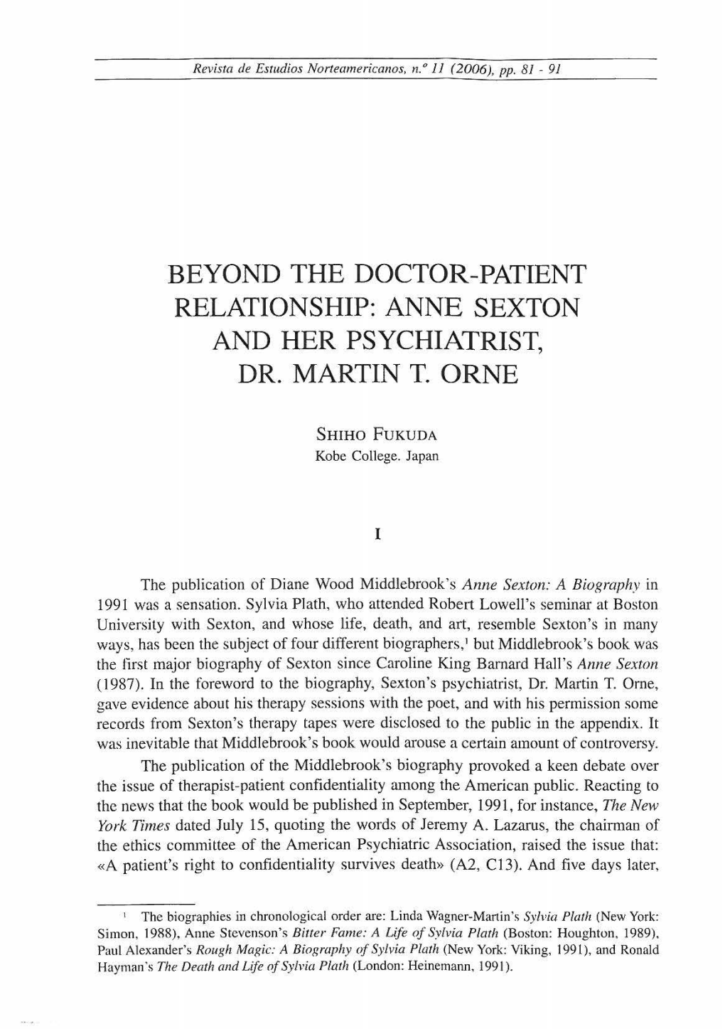 Beyond the Doctor-Patient Relationship: Anne Sexton and Her Psychiatrist, Dr