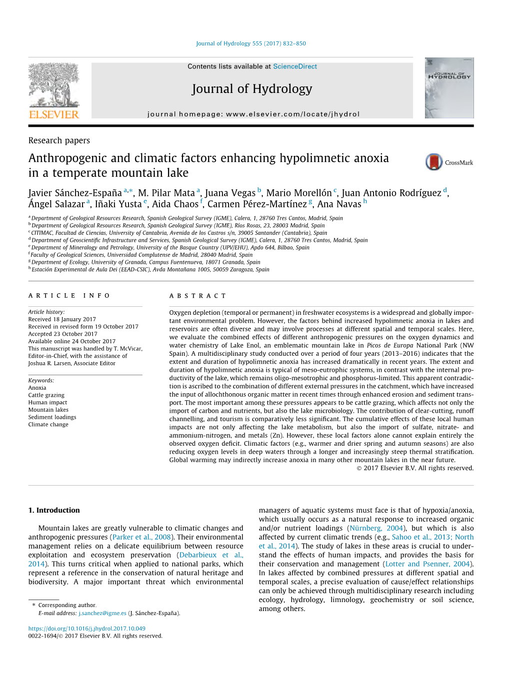 Anthropogenic and Climatic Factors Enhancing Hypolimnetic Anoxia in a Temperate Mountain Lake ⇑ Javier Sánchez-España A, , M