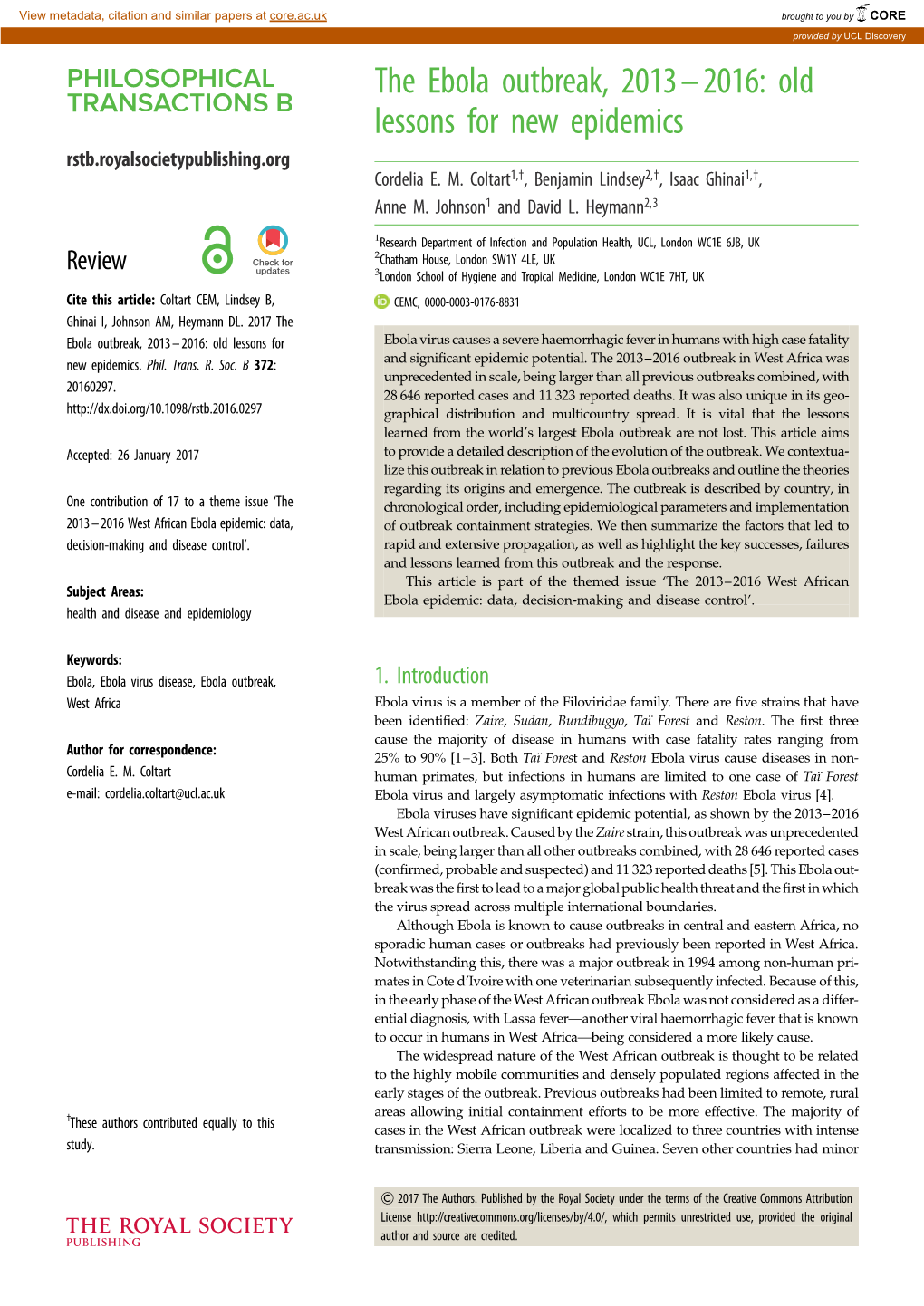 The Ebola Outbreak, 2013–2016: Old Lessons for New Epidemics Rstb.Royalsocietypublishing.Org Cordelia E