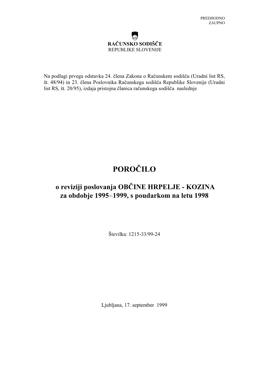 POROČILO O Reviziji Poslovanja OBČINE