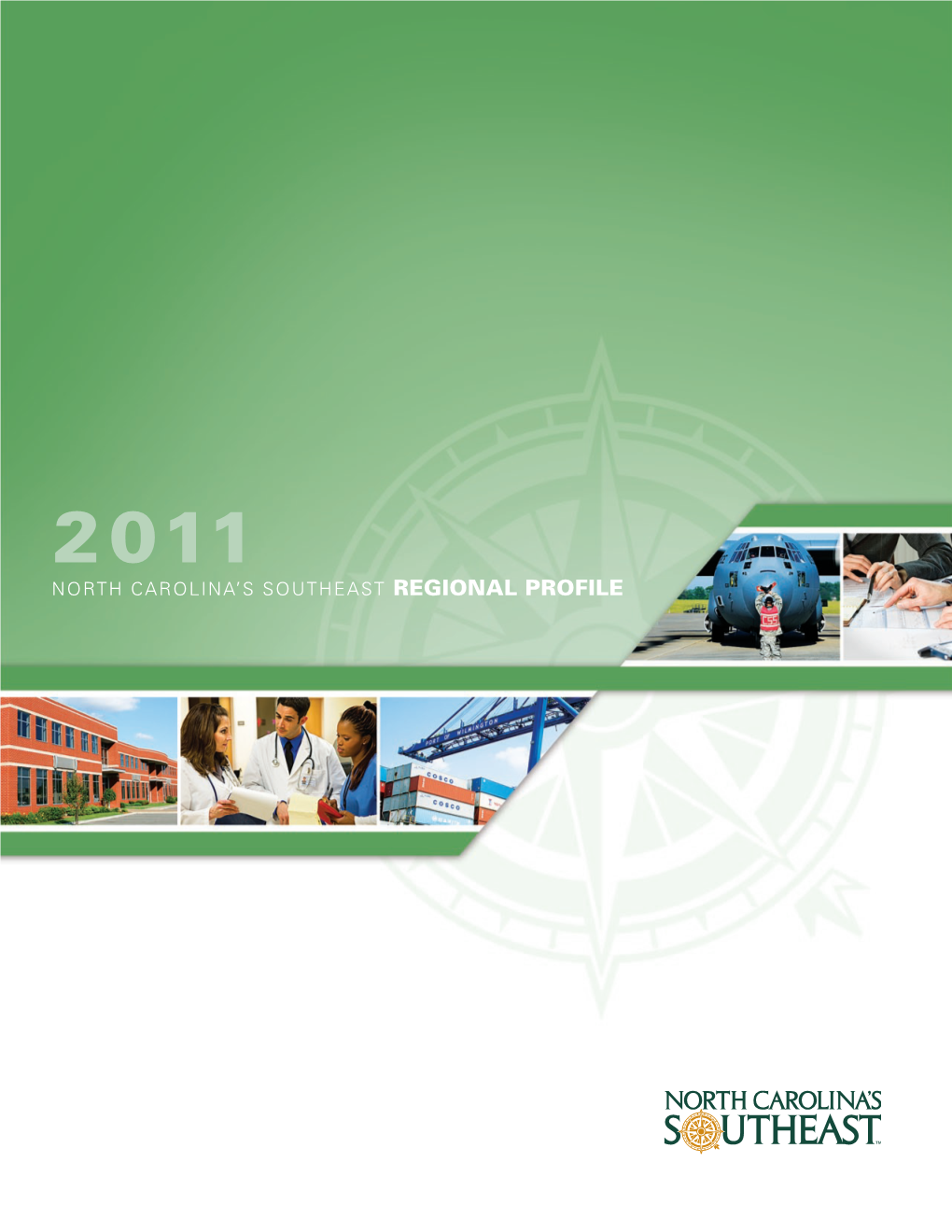 North Carolina's Southeast 2011 Regional Economic Profile