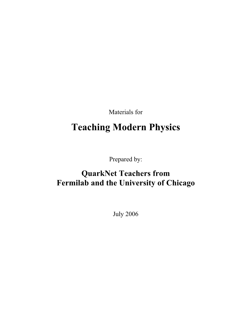 Teaching Modern Physics