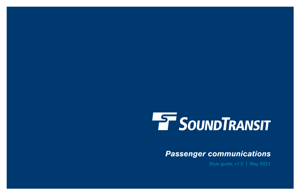 Passenger Communications Style Guide, V1.0 | May 2021