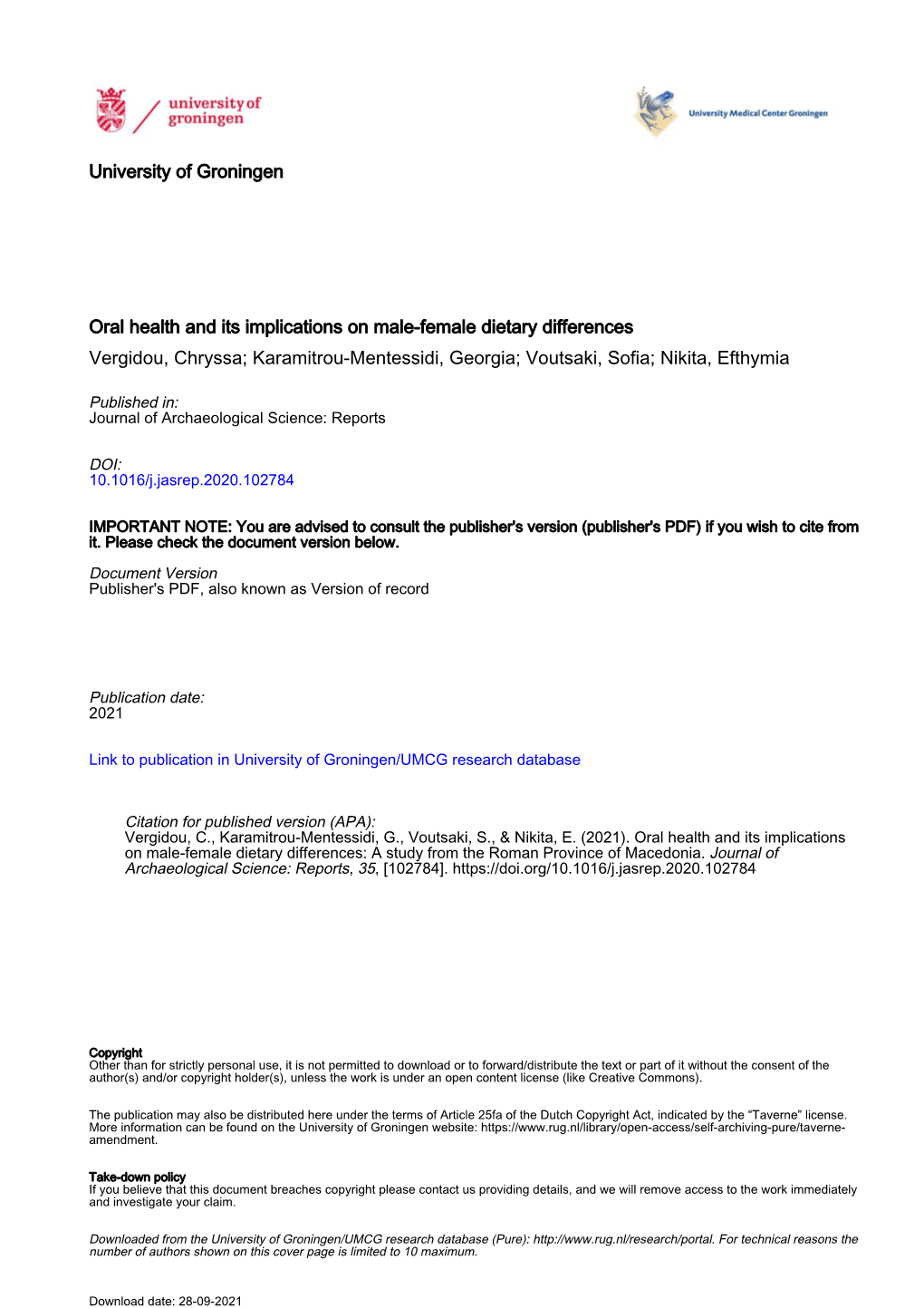 Oral Health and Its Implications on Male-Female Dietary Differences Vergidou, Chryssa; Karamitrou-Mentessidi, Georgia; Voutsaki, Sofia; Nikita, Efthymia