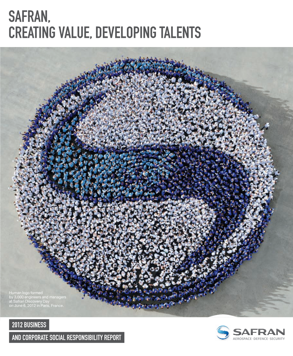 Safran, Creating Value, Developing Talents