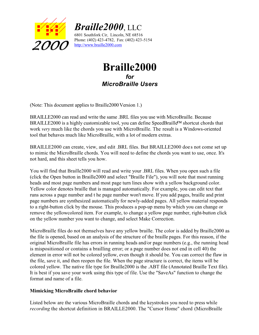 Braille2000 for Microbraille Users