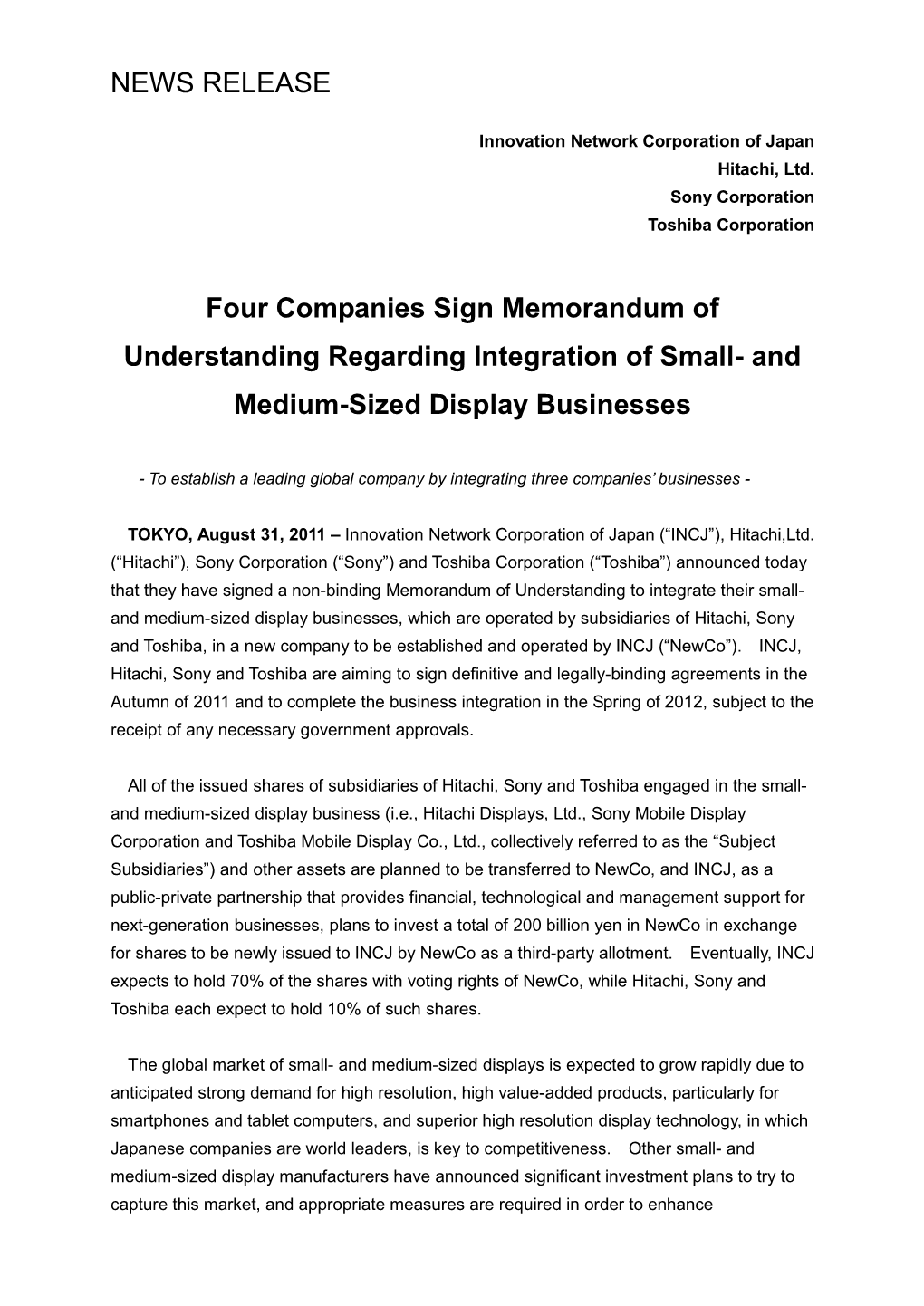 NEWS RELEASE Four Companies Sign Memorandum of Understanding Regarding Integration of Small- and Medium-Sized Display Businesses