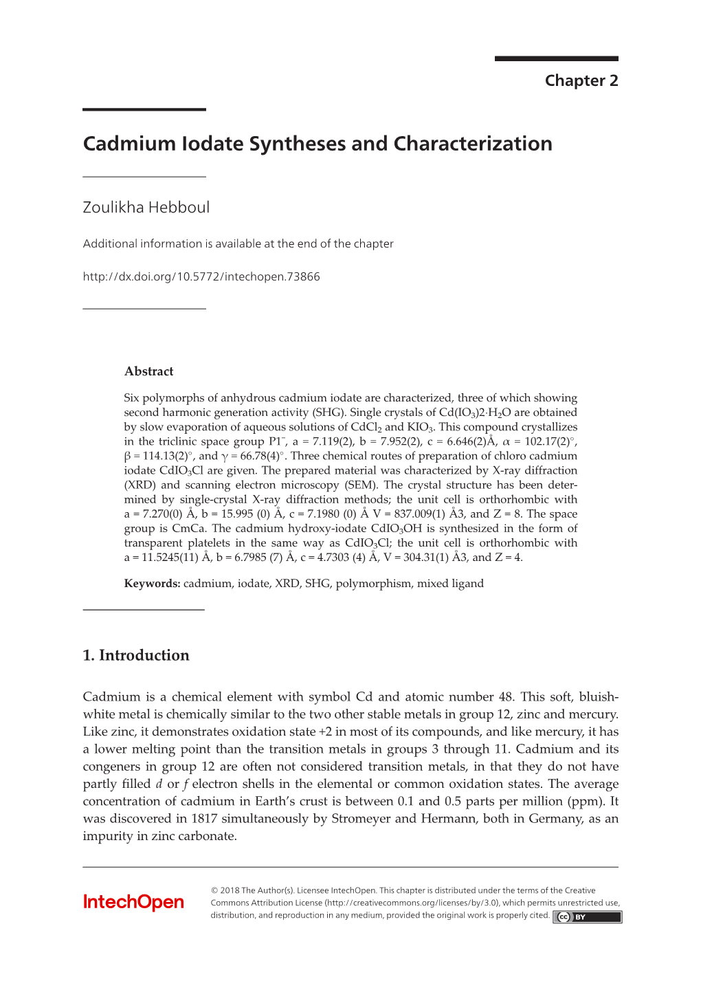 Cadmium Iodate Syntheses and Characterization