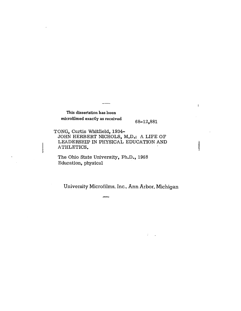 John Herbert Nichols, M.D.: a Life of Leadership in Physical Education and Athletics