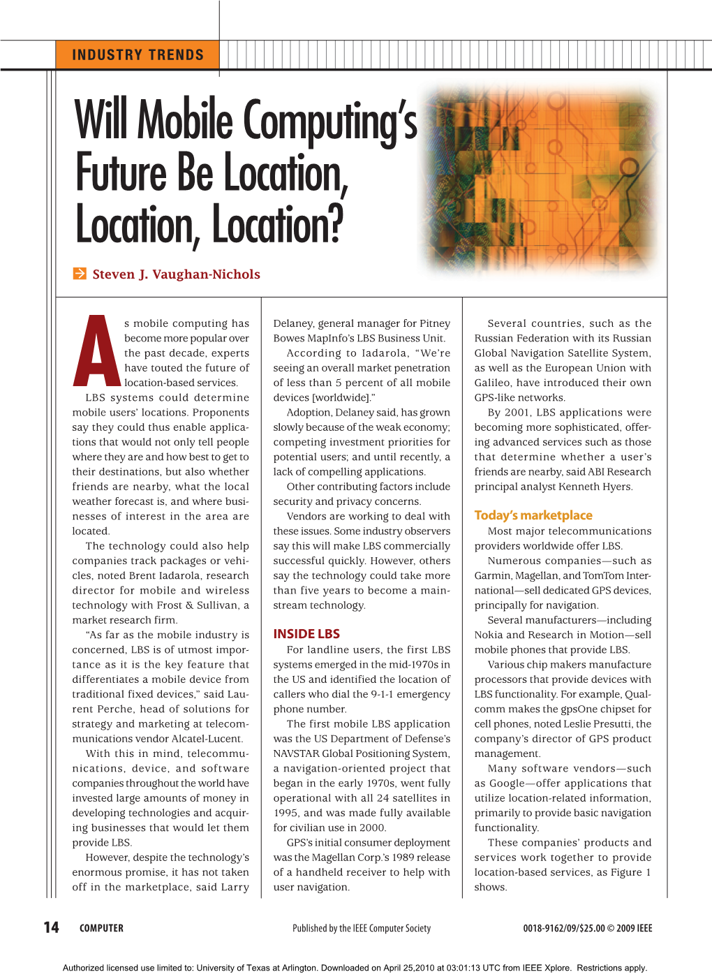 Will Mobile Computing's Future Be Location, Location, Location?