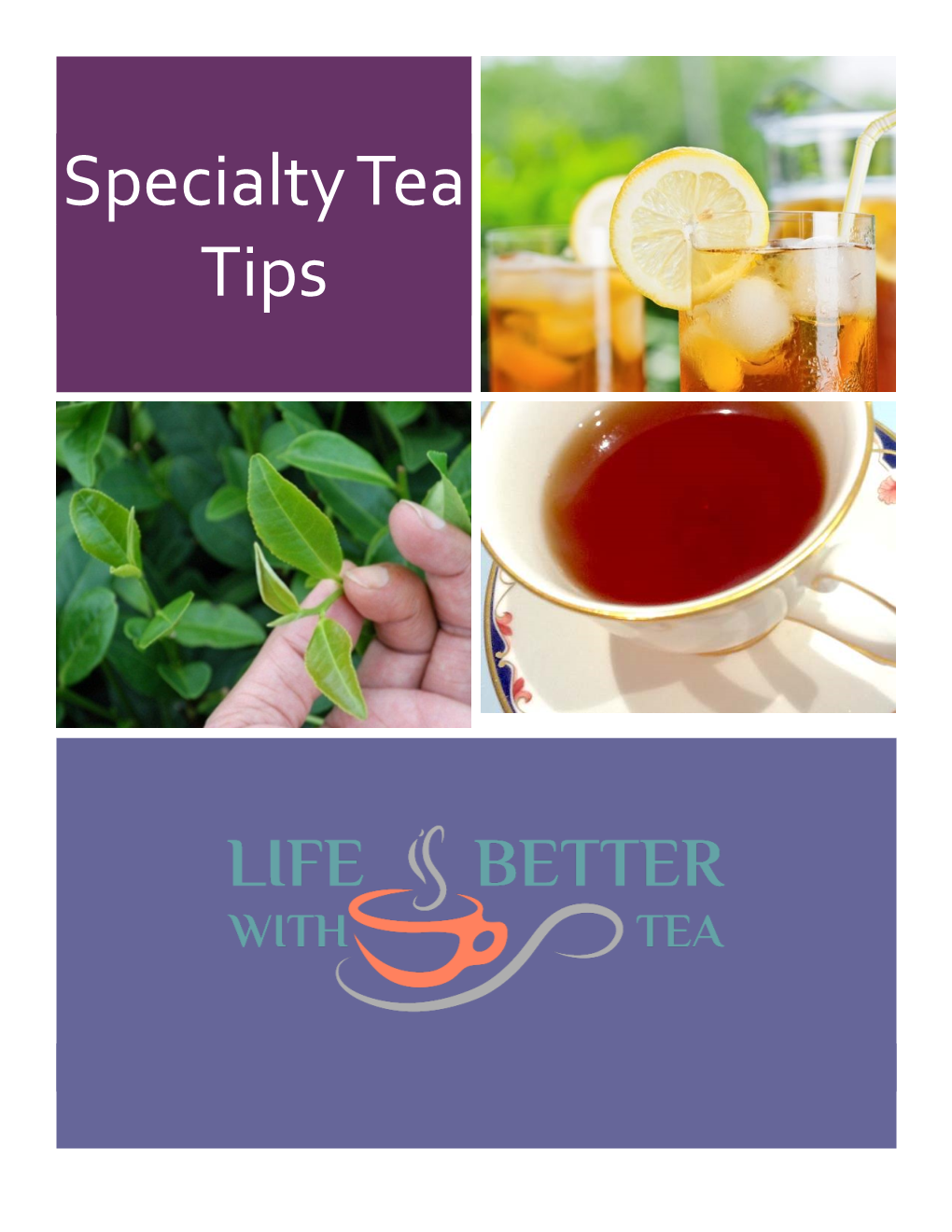 Specialty Tea Tips